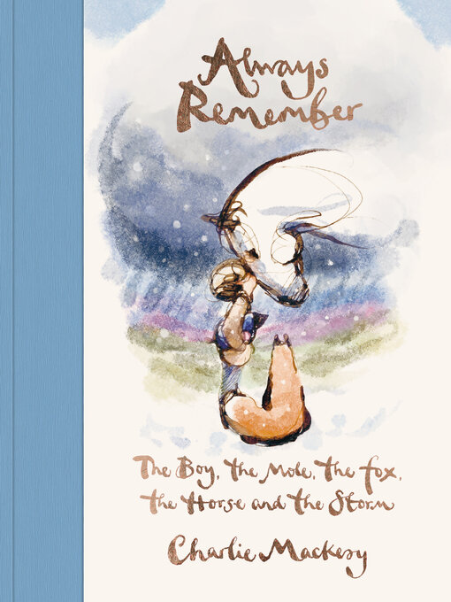 Title details for Always Remember by Charlie Mackesy - Available